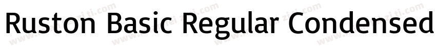 Ruston Basic Regular Condensed字体转换
